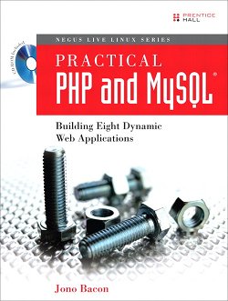 Practical PHP and MySQL