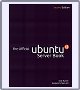 The Official Ubuntu Server Book, 2nd Edition - Read product information